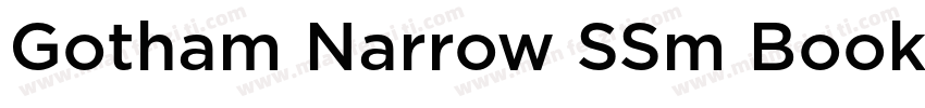 Gotham Narrow SSm Book Regular字体转换